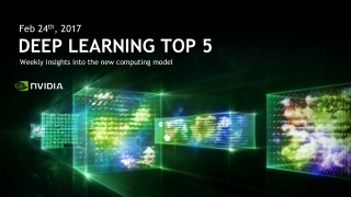 Top 5 Deep Learning Stories 2/24