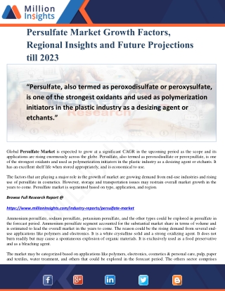 Persulfate Market Growth Factors, Regional Insights and Future Projections till 2023