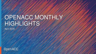 OpenACC Monthly Highlights April 2018