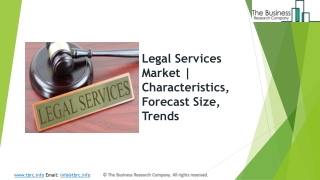 Global Legal Services Market | Characteristics, Forecast Size, Trends