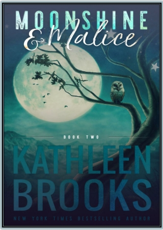 [PDF Download] Moonshine & Malice By Kathleen Brooks eBook Read Online