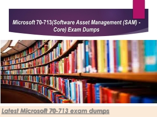 Microsoft latest 70-713 exam dumps