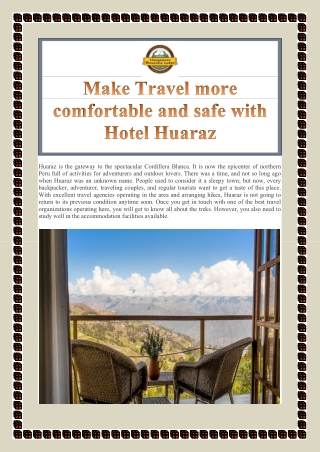 Make Travel More Comfortable and Safe With Hotel Huaraz