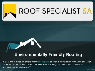 Environmentally Friendly Roofing