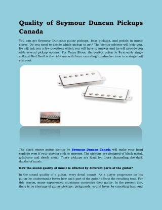 Quality of Seymour Duncan Pickups Canada