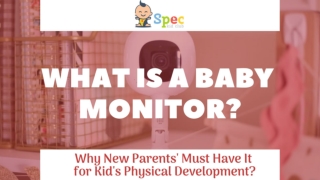 Reasons of Using Baby Monitoring Device - Spec Kid Club