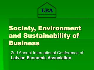 Society, Environment and Sustainability of Business