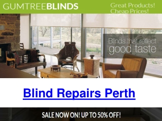 Blind Repairs Perth