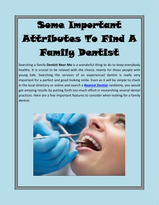 Some Important Attributes To Find A Family Dentist