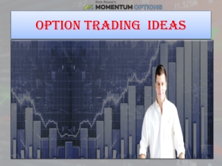 Option Trading Ideas