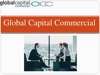 Global Capital Commercial (GCC)