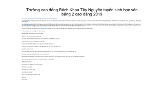 Trường cao đẳng Bách Khoa Tây Nguyên tuyển sinh học văn bằng 2 cao đẳng 2019