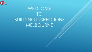 Building inspection Melbourne- How to pass your building inspection every time?