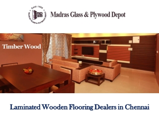 Wooden Flooring Dealers In Chennai