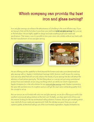 Which company can provide the best iron and glass awning?