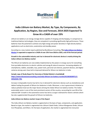 India Lithium-ion Battery Market, By Type, By Components, By Application, by Region, Size and Forecast, 2014-2025 Expect