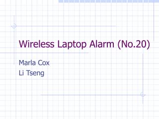 Wireless Laptop Alarm (No.20)