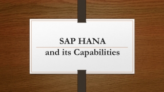 What is SAP HANA and its Capabilities?