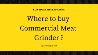 Where to buy Commercial Meat Grinder in USA?