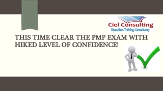 This time clear the pmp exam with hiked