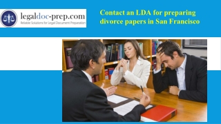 Contact an LDA for preparing divorce papers in San Francisco