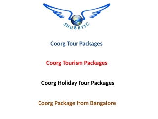 Explore Coorg Tourism Packages with ShubhTTC