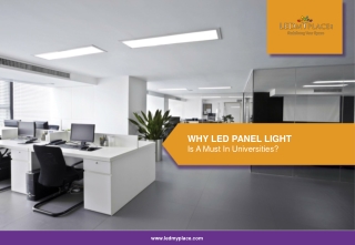 How LED Panel Light Helps To Improve Classroom Lighting?