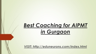 Best Coaching for AIPMT in Gurgaon