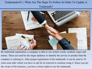 Trademarks411 | What Are The Steps To Follow In Order To Update A Trademark?