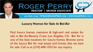 Luxury Homes for Sale In Bel Air