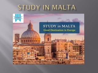 Study in Malta Consultants in Kochi, Coimbatore - Thirdwave Overseas Education