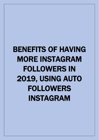 Benefit of Having Massive Followers on Instagram