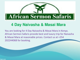 4 Day Naivasha & Masai Mara