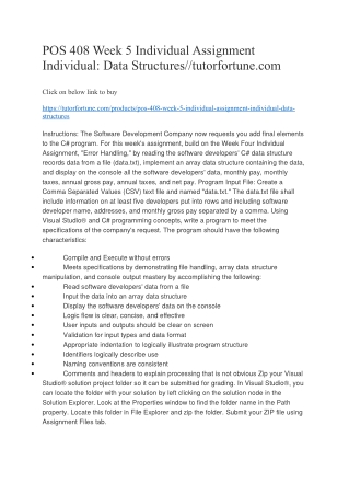 POS 408 Week 5 Individual Assignment Individual: Data Structures//tutorfortune.com