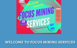 Focus Mining Services in Australia & South Africa