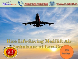 Book Advanced Medical Facility Air Ambulance in Delhi