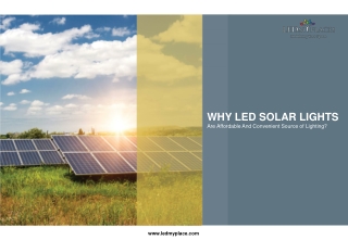 Why led solar lights are affordable and convenient source of lighting?