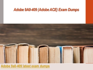 Adobe 9A0-409 authenticated and verified exam dumps