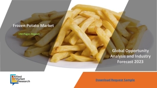Frozen Potato Market By Size, Status And Forecast 2023