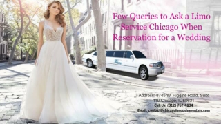 Few Queries to Ask a Limo Service Chicago When Reservation for a Wedding