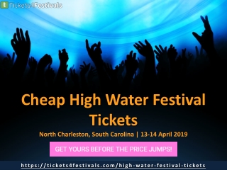 Cheapest High Water Festival Tickets