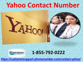 We offer Yahoo support through our Yahoo Contact Number 1855-792-0222