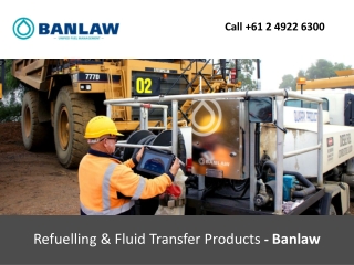 Refuelling & Fluid Transfer Products – Banlaw