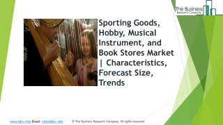 Global Sporting Goods, Hobby, Musical Instrument, And Book Stores market | Characteristics, Forecast Size, Trends