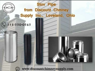 Stove Pipe from Discount Chimney Supply Inc., Loveland, Ohio