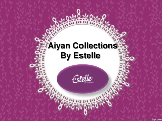 Aiyna Jewellery, Aiyan Collections By Estelle – Estelle.co