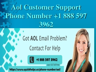 Aol Customer 24/7 Support 1 888 597 3962 Phone Number