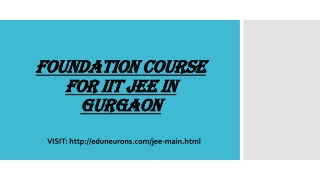 Foundation Course For IIT JEE in Gurgaon