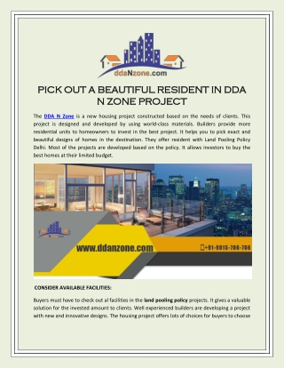 PICK OUT A BEAUTIFUL RESIDENT IN DDA N ZONE PROJECT