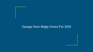 Garage Door Make Overs For 2019